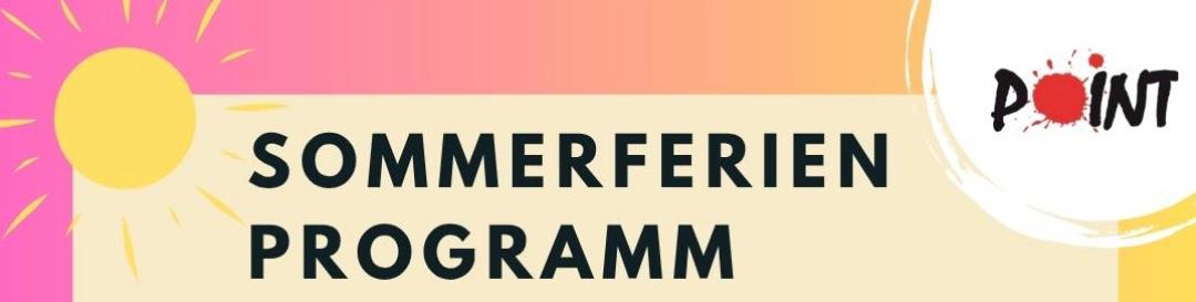 Point Sommerferienprogramm 2026 2.Woche
